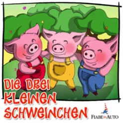 German Edition - Die Drei kleinen Schweinchen - Download MP3