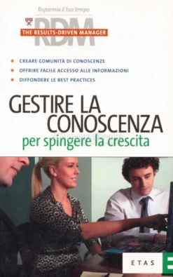 Gestire la Conoscenza per Spingere la Crescita