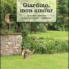 Giardino, Mon Amour