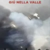 Giù nella Valle
