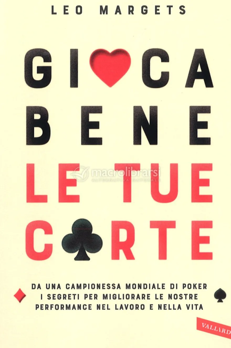 Gioca Bene le Tue Carte