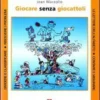 Giocare Senza Giocattoli