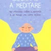 Giochiamo a Meditare
