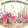 Giochiamo a Nascondino con gli Animali del Deserto e del Mare