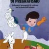 Giochi e Attività di Pregrafismo