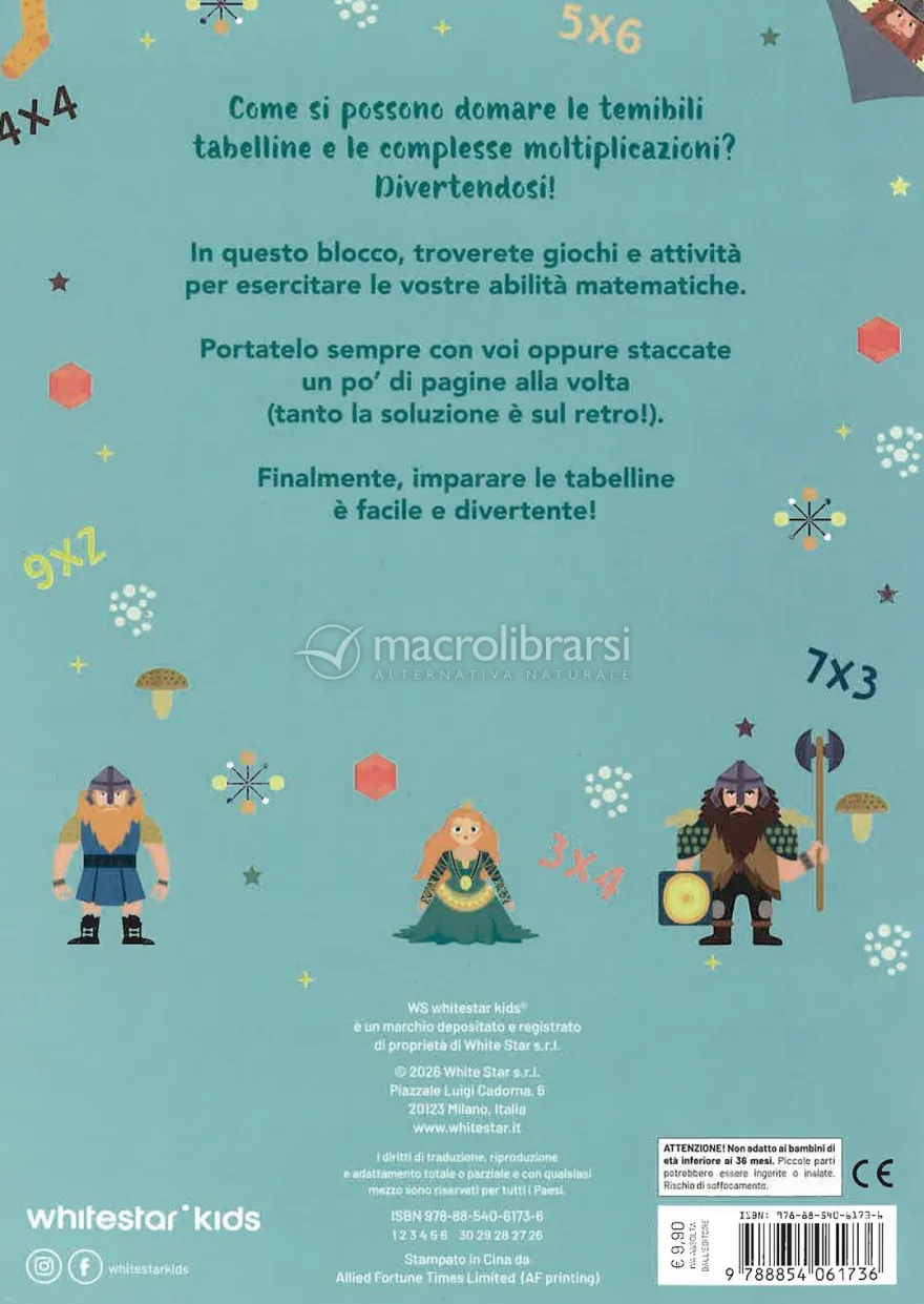 100 Giochi per Domare le Tabelline