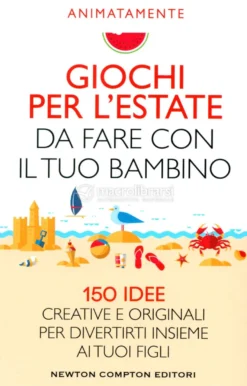 Giochi per l'Estate da Fare con il tuo Bambino