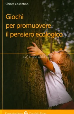 Giochi per Muovere il Pensiero Ecologico