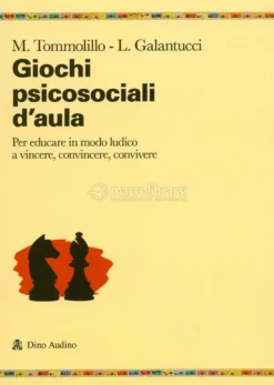 Giochi Psicosociali d'Aula