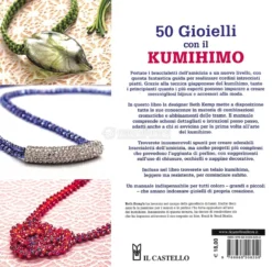 50 Gioielli con il Kumihimo