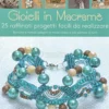 Gioielli in Macramè