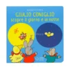 Giulio Coniglio Scopre la Notte e il Giorno