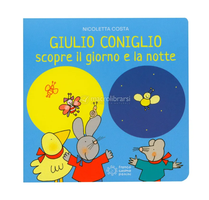 Giulio Coniglio Scopre la Notte e il Giorno