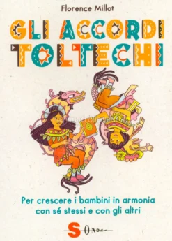 Gli Accordi Toltechi