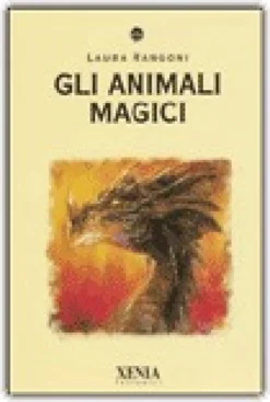 Gli animali magici