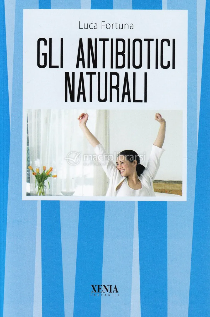 Gli Antibiotici Naturali