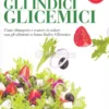 Gli Indici Glicemici