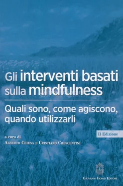 Gli Interventi Basati sulla Mindfulness