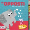 Gli Opposti - Tira e Scopri