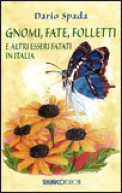 Gnomi, Fate, Folletti
