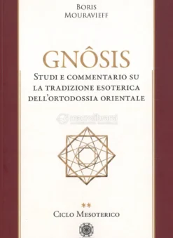 Gnôsis - Ciclo Mesoterico - Vol. 2