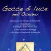 Gocce di Luce nell'Oceano