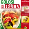 Golosi di Frutta