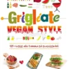 Grigliate Vegan Style