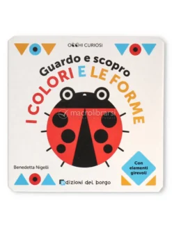 Guardo e Scopro - I Colori e le Forme