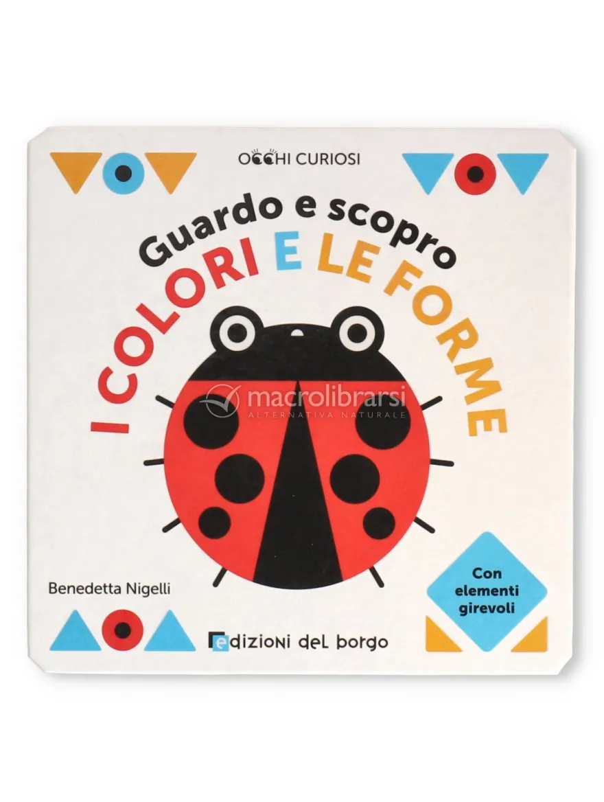 Guardo e Scopro - I Colori e le Forme