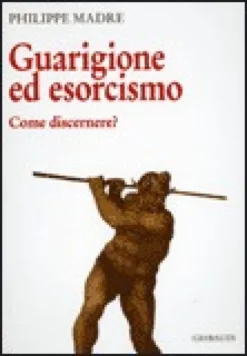 Guarigione ed Esorcismo