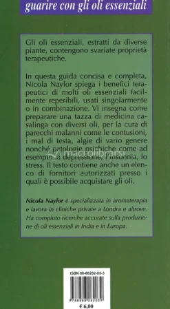 Guarire con gli Oli Essenziali