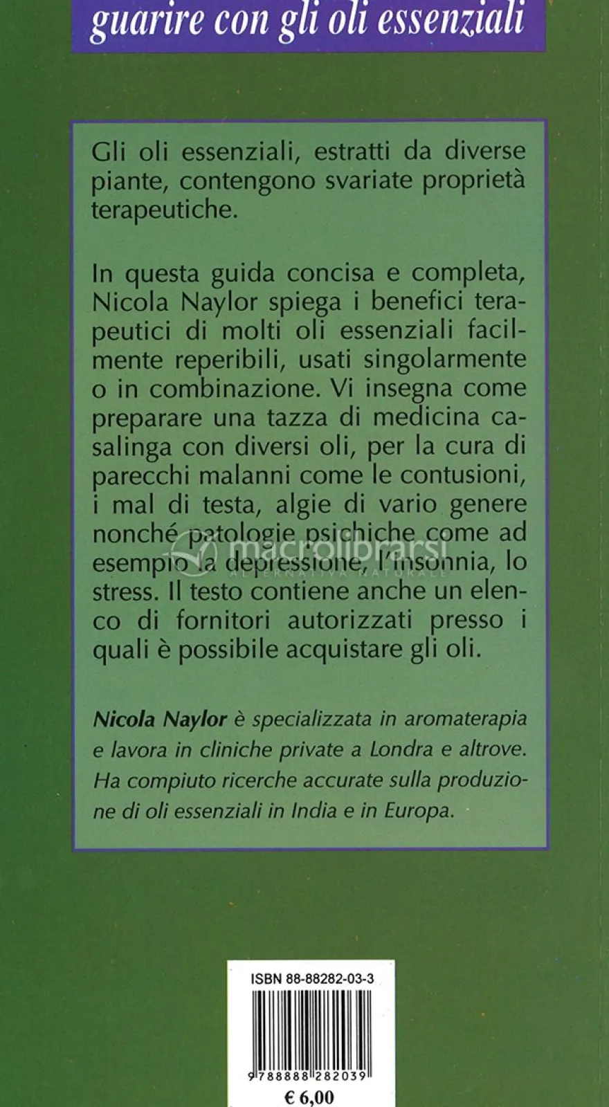 Guarire con gli Oli Essenziali