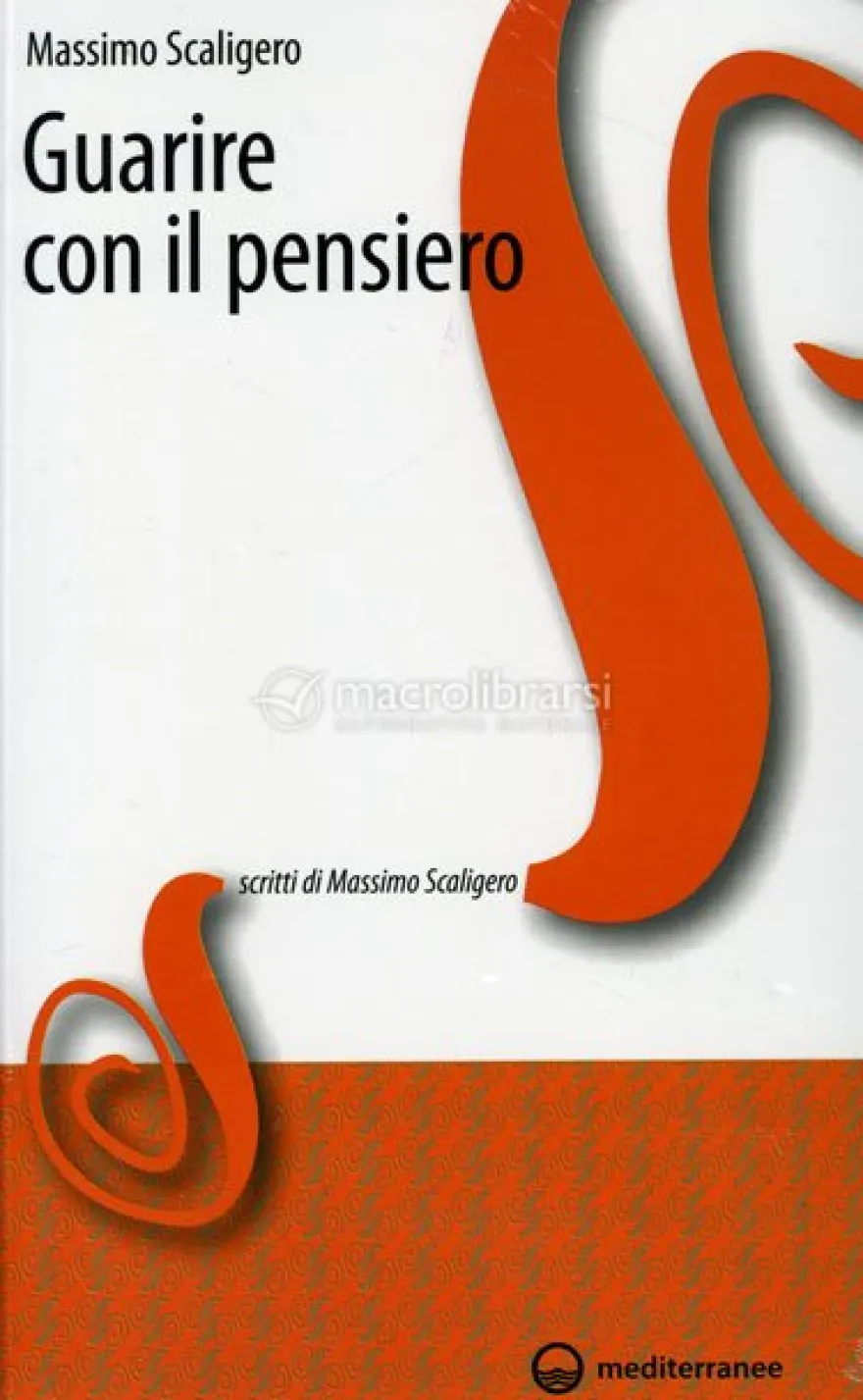 Guarire con il Pensiero