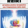Guarire con il Reiki