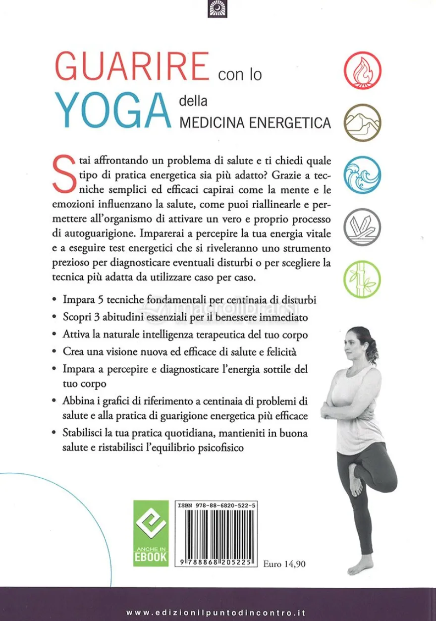 Guarire con lo Yoga della Medicina Energetica