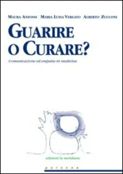 Guarire o Curare?