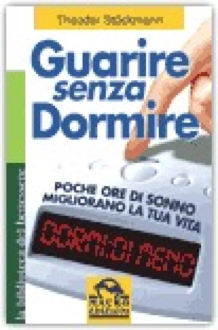 Guarire senza dormire