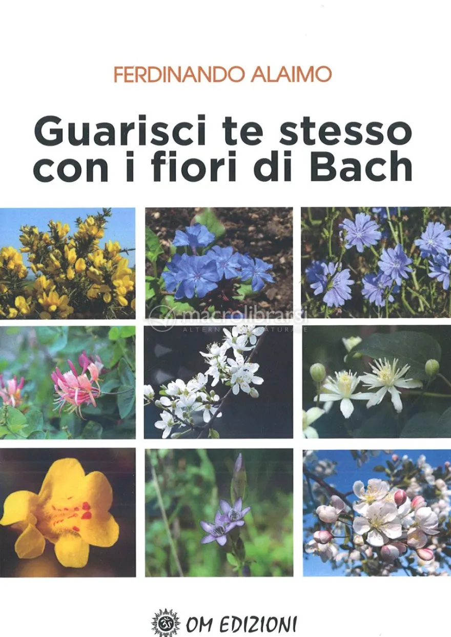 Guarisci Te Stesso con i Fiori di Bach
