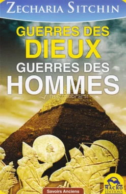 Guerres Des Dieux Guerres Des Hommes