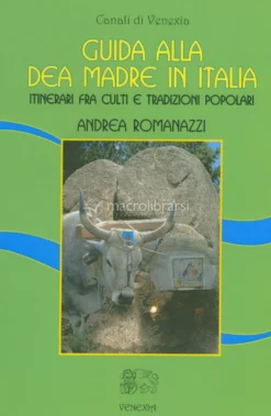 Guida alla Dea Madre in Italia