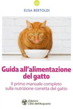 Guida all’Alimentazione del Gatto