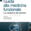 Guida alla Medicina Funzionale