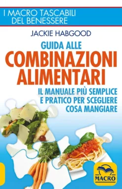 Guida alle Combinazioni Alimentari
