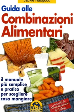 Guida alle Combinazioni Alimentari