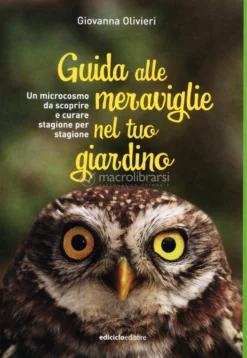 Guida alle Meraviglie del tuo Giardino