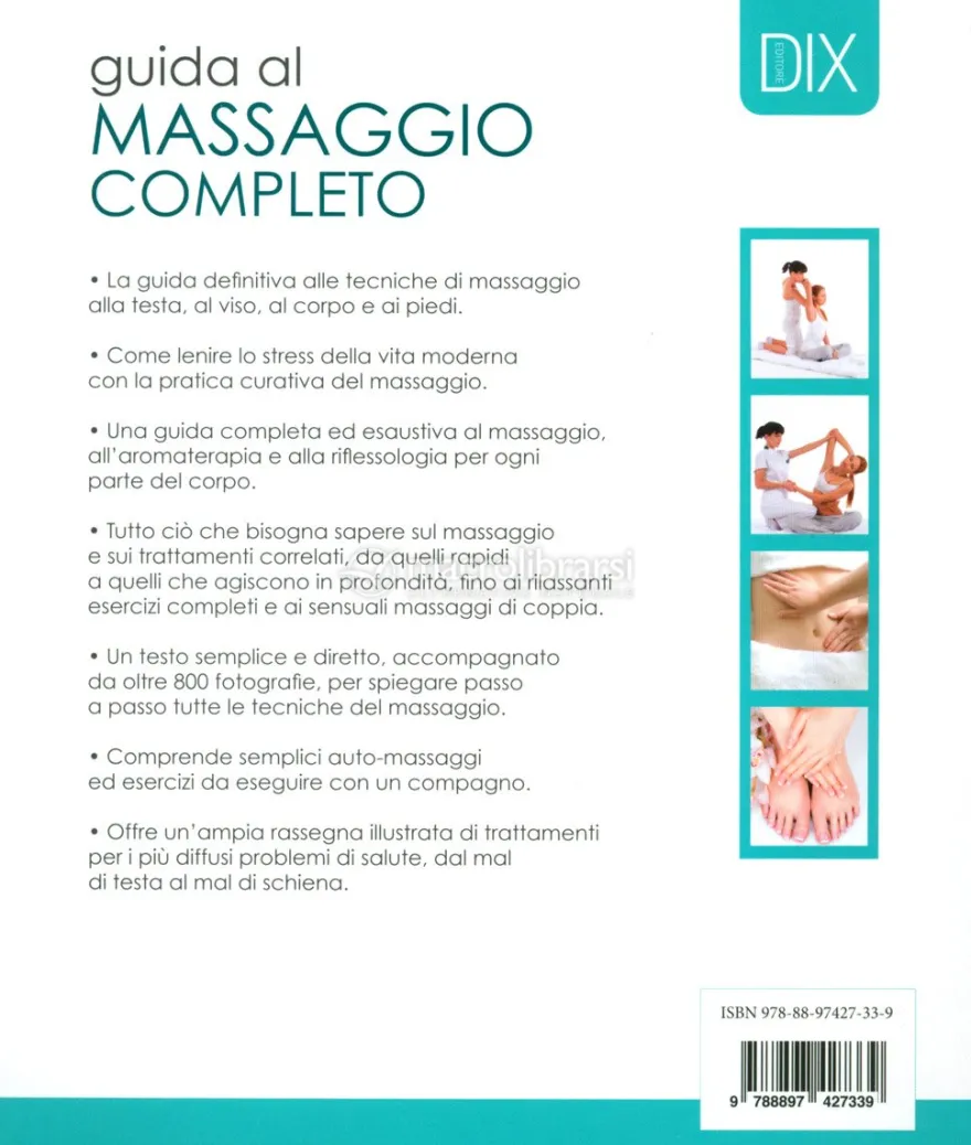 Guida al Massaggio Completo