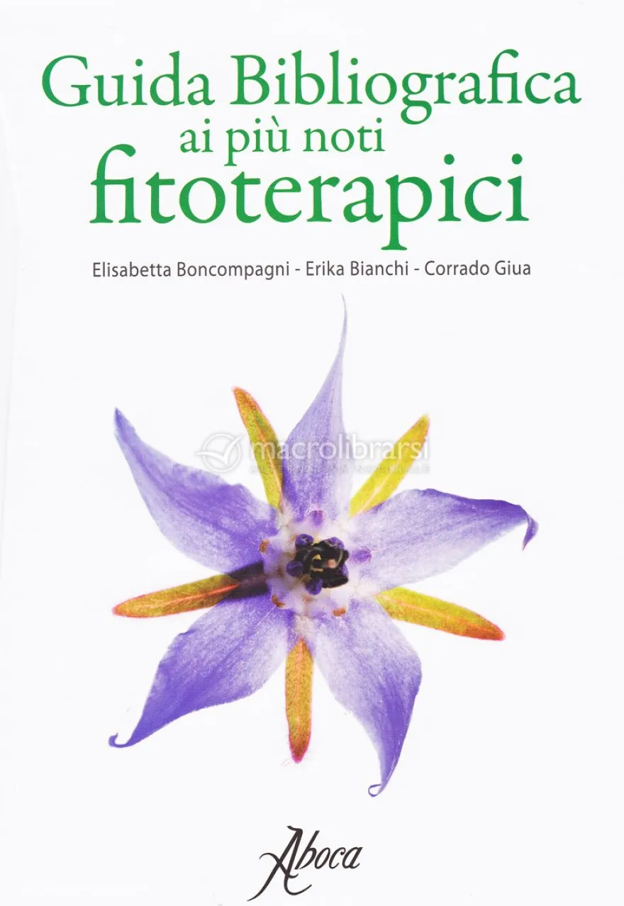 Guida Bibliografica ai più Noti Fitoterapici - Vol.1 e 2