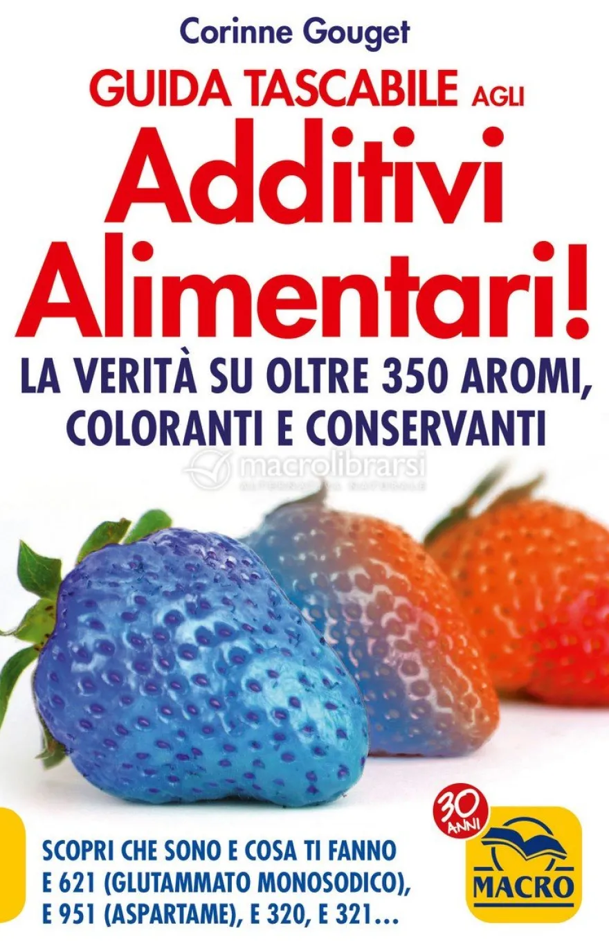 Guida Tascabile agli Additivi Alimentari!