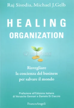 Healing Organization